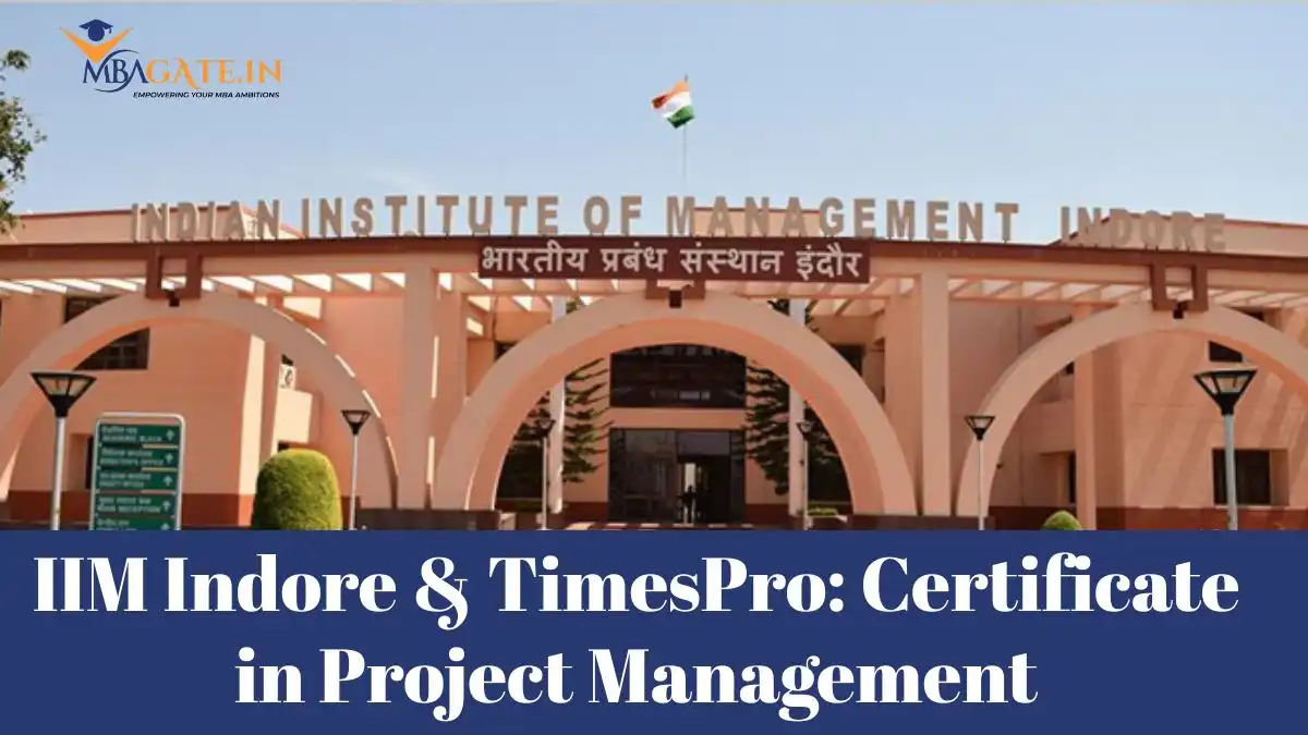 IIM Indore & TimesPro: Certificate in Project Management
