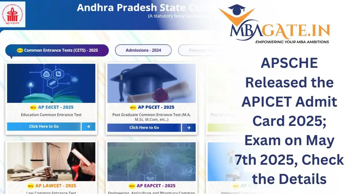 APSCHE Released the APICET Admit Card 2025; Exam on May 7th 2025, Check the Details