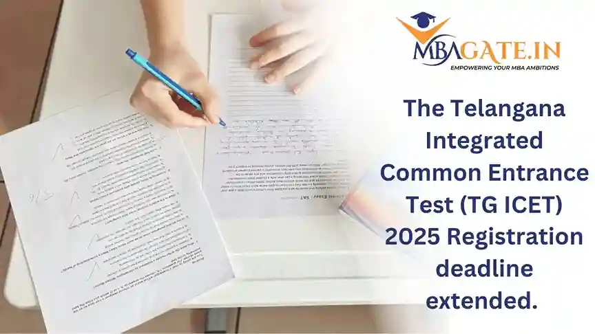 The Telangana Integrated Common Entrance Test (TG ICET) 2025 Registration deadline extended.