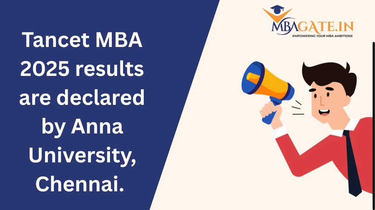 Tancet MBA 2025 results are declared by Anna University, Chennai.
