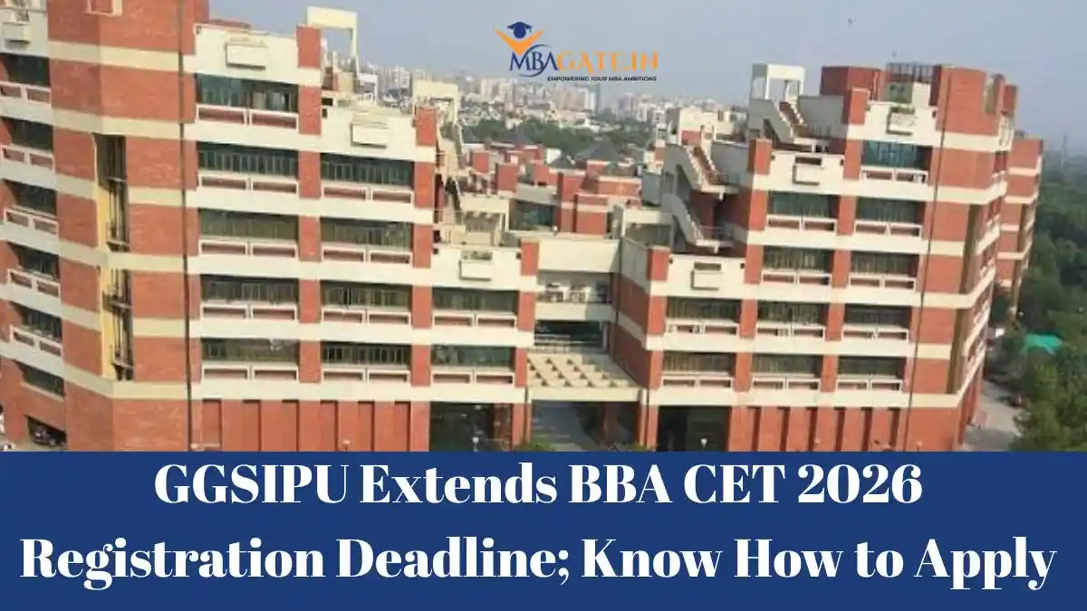 GGSIPU Extends BBA CET 2026 Registration Deadline; Know How to Apply