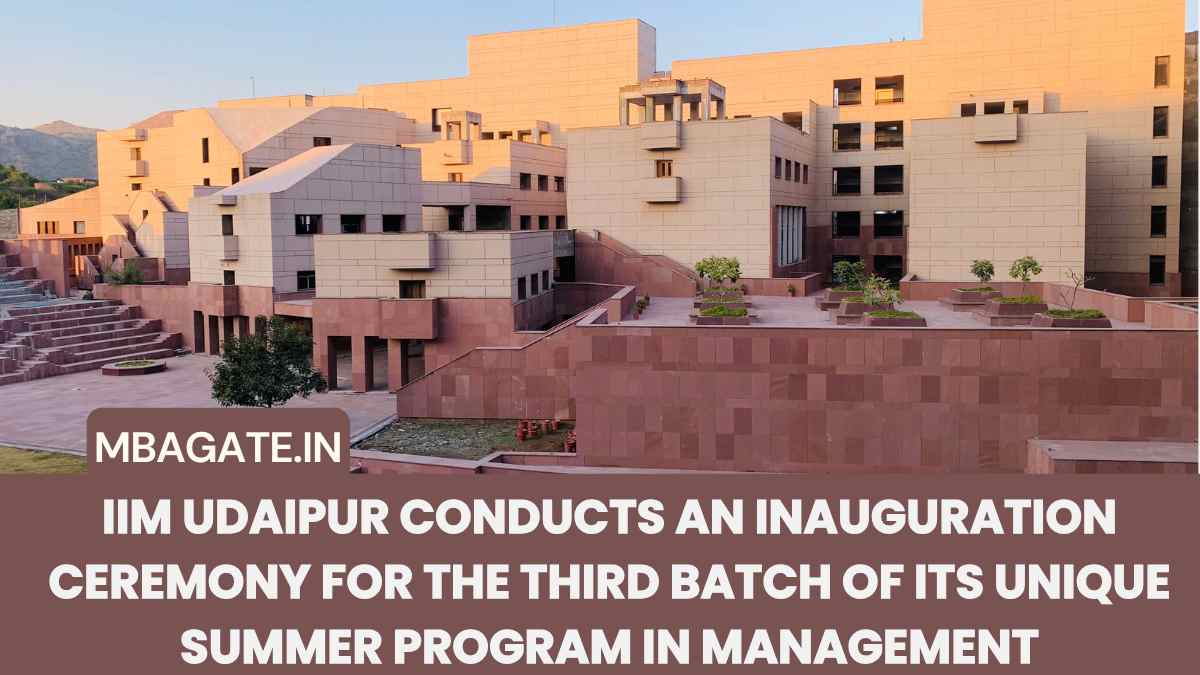 IIM Udaipur Conducts An Inauguration Ceremony For The Third Batch Of Its Unique Summer Program In Management