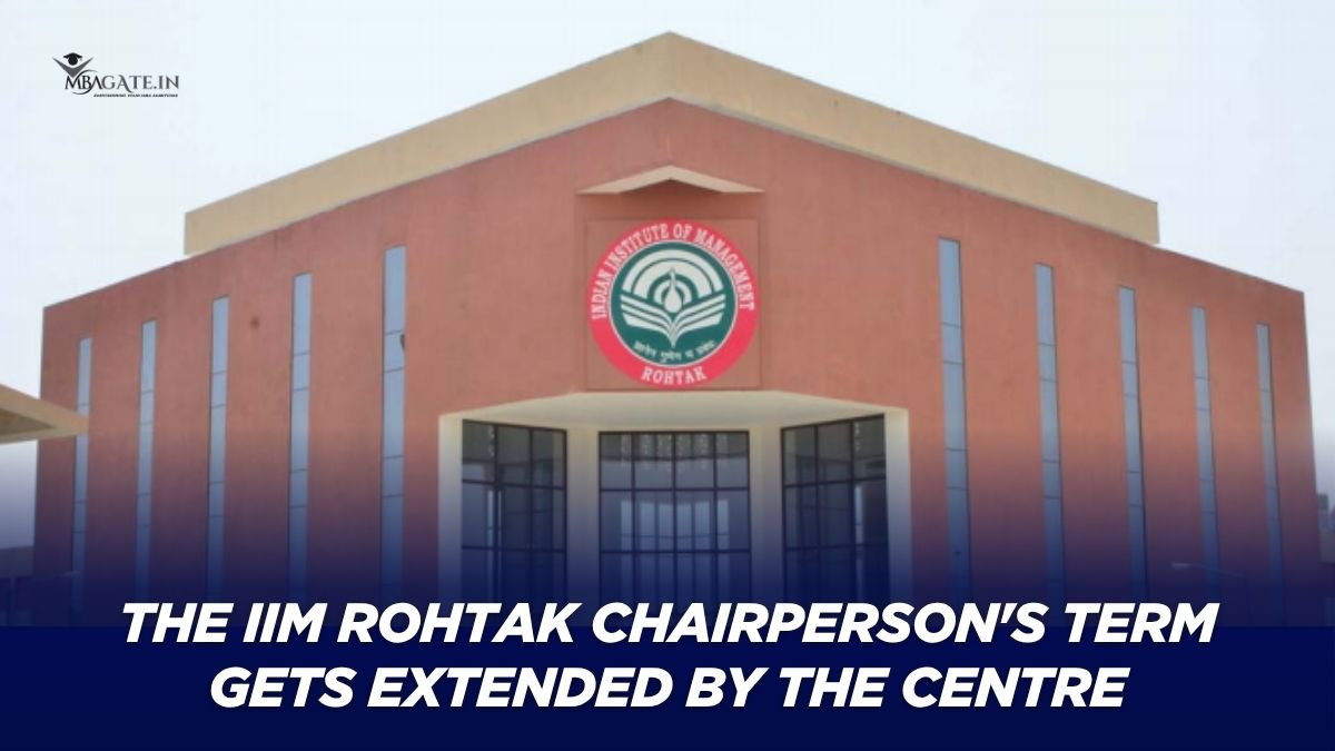 The IIM Rohtak Chairperson's Term Gets Extended by the Centre, While Others Remain on Contested Orders