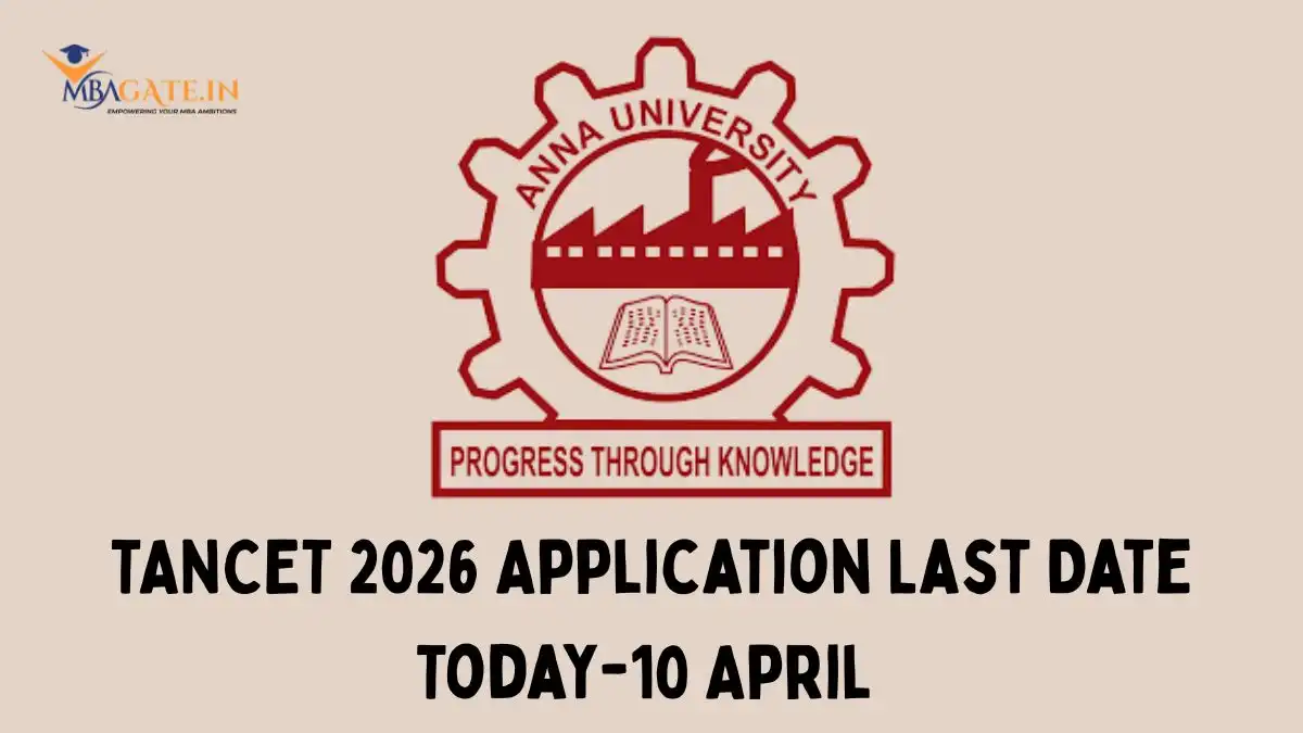 TANCET 2026 Application Last Date Today; Apply Online Before Deadline