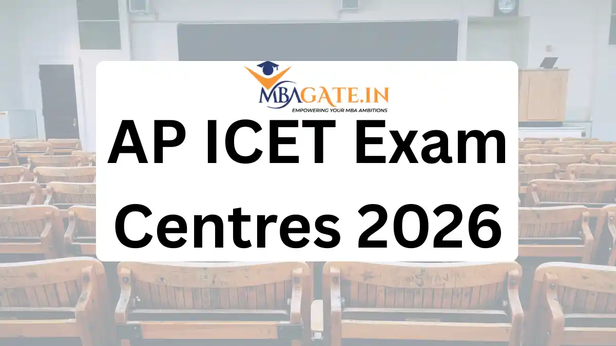 AP ICET Exam Centres 2026 - District-wise Exam Centre List, Selection Procedure and Exam Day Guidelines