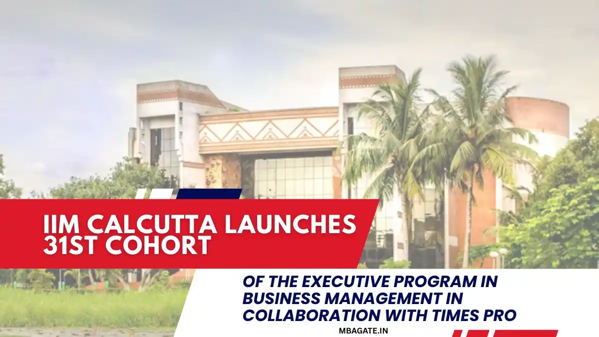 IIM Calcutta Launches 31st Cohort of the Executive Program in Business Management in Collaboration with Times Pro