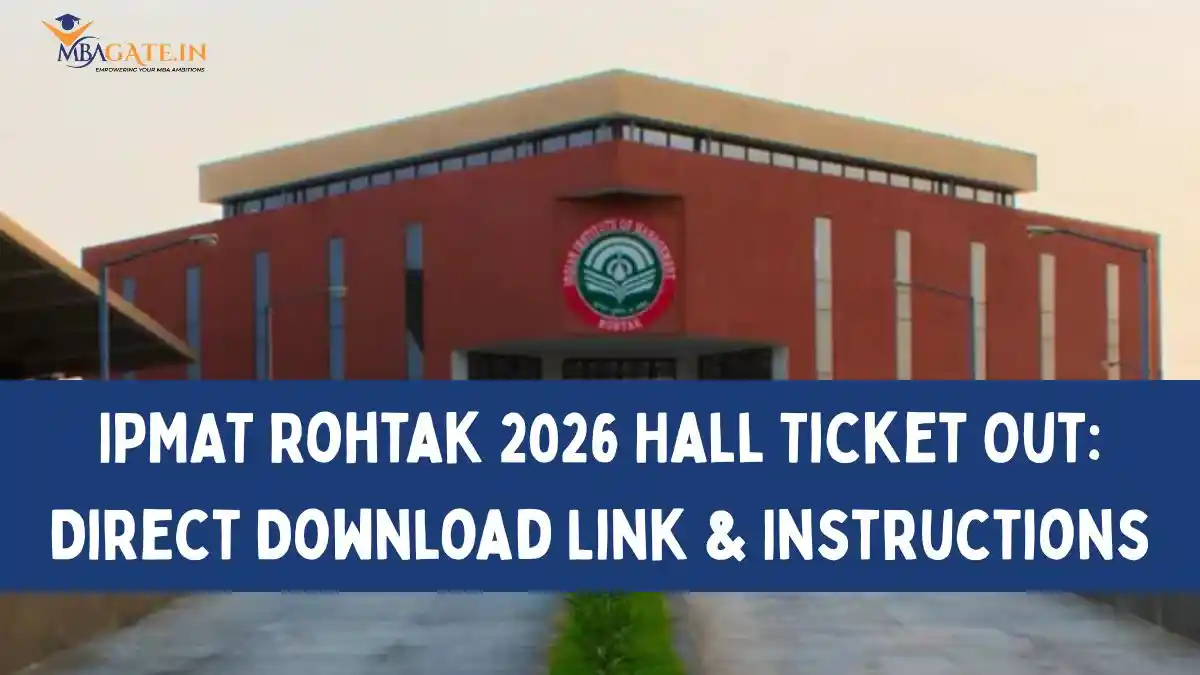 IPMAT Rohtak 2026 Hall Ticket Out: Direct Download Link & Instructions