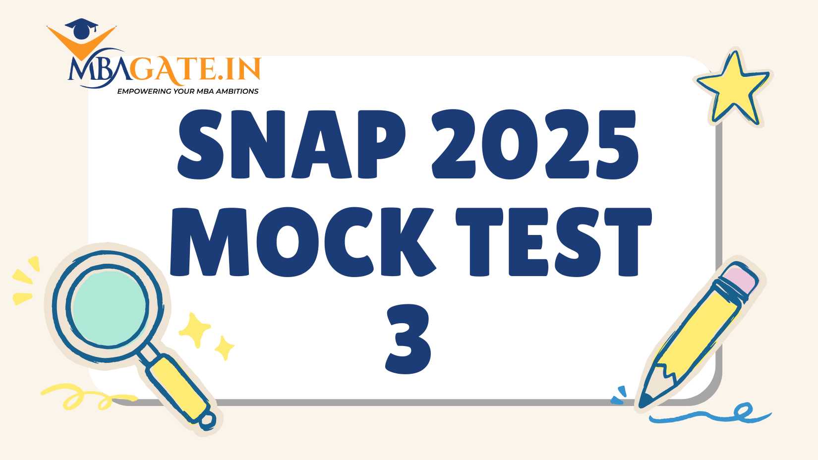 SNAP 2025 Mock Test 3 on October 30 – Register by October 26