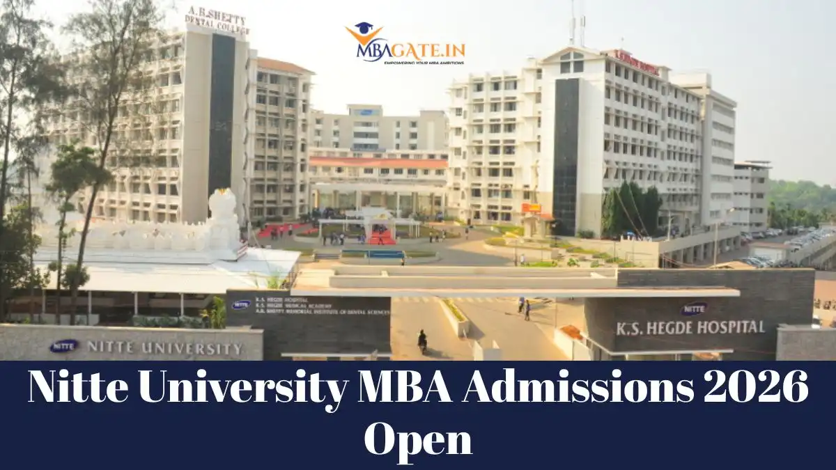 Nitte University MBA Admissions 2026 Open