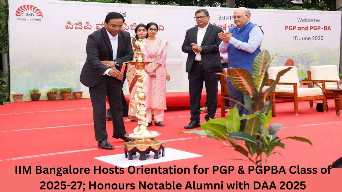 IIM Bangalore Hosts Orientation for PGP & PGPBA Class of 2025-27; Honours Notable Alumni with DAA 2025