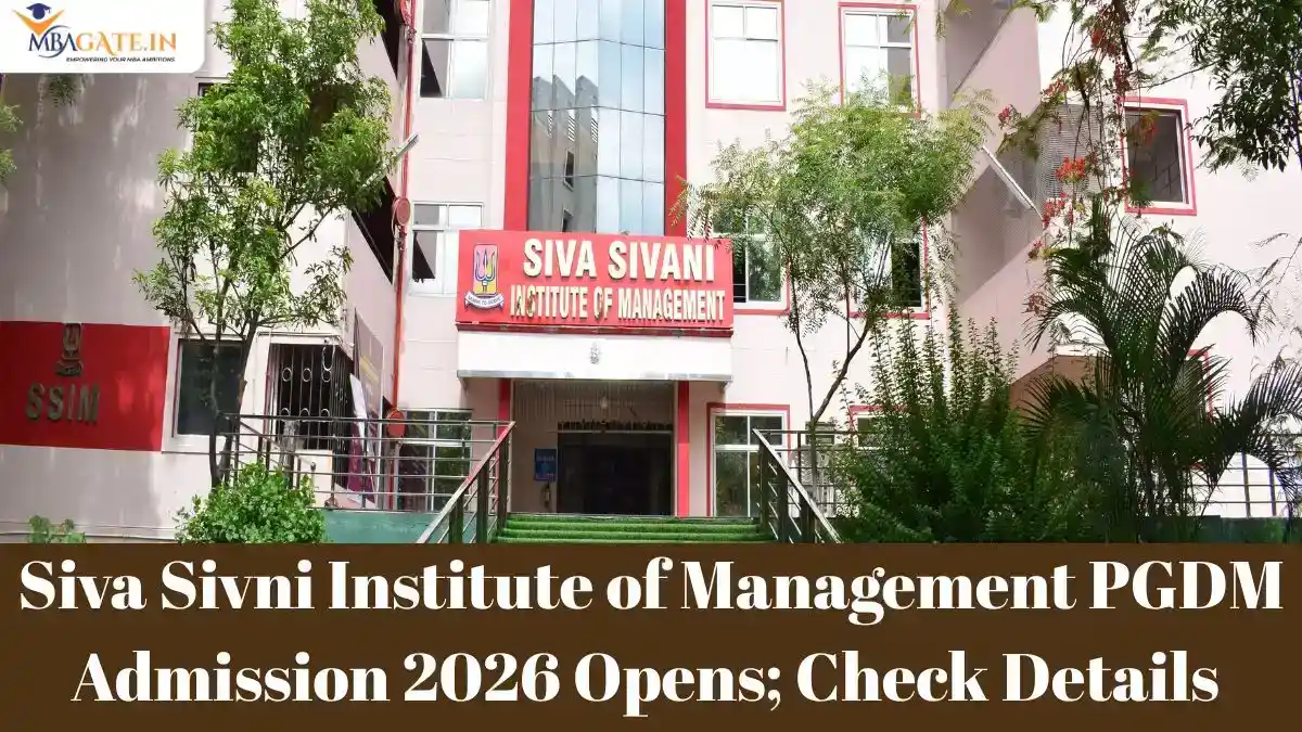 Siva Sivani Institute of Management PGDM Admission 2026 Opens; Check Details