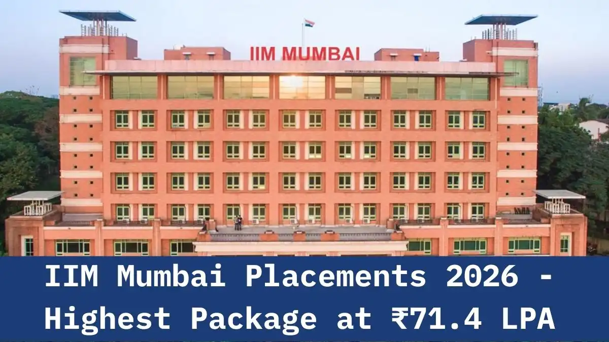 IIM Mumbai Placements 2026 - Highest Package at ₹71.4 LPA