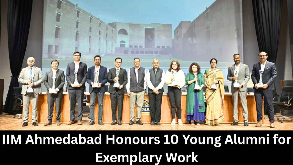 IIM Ahmedabad Honours 10 Young Alumni for Exemplary Work