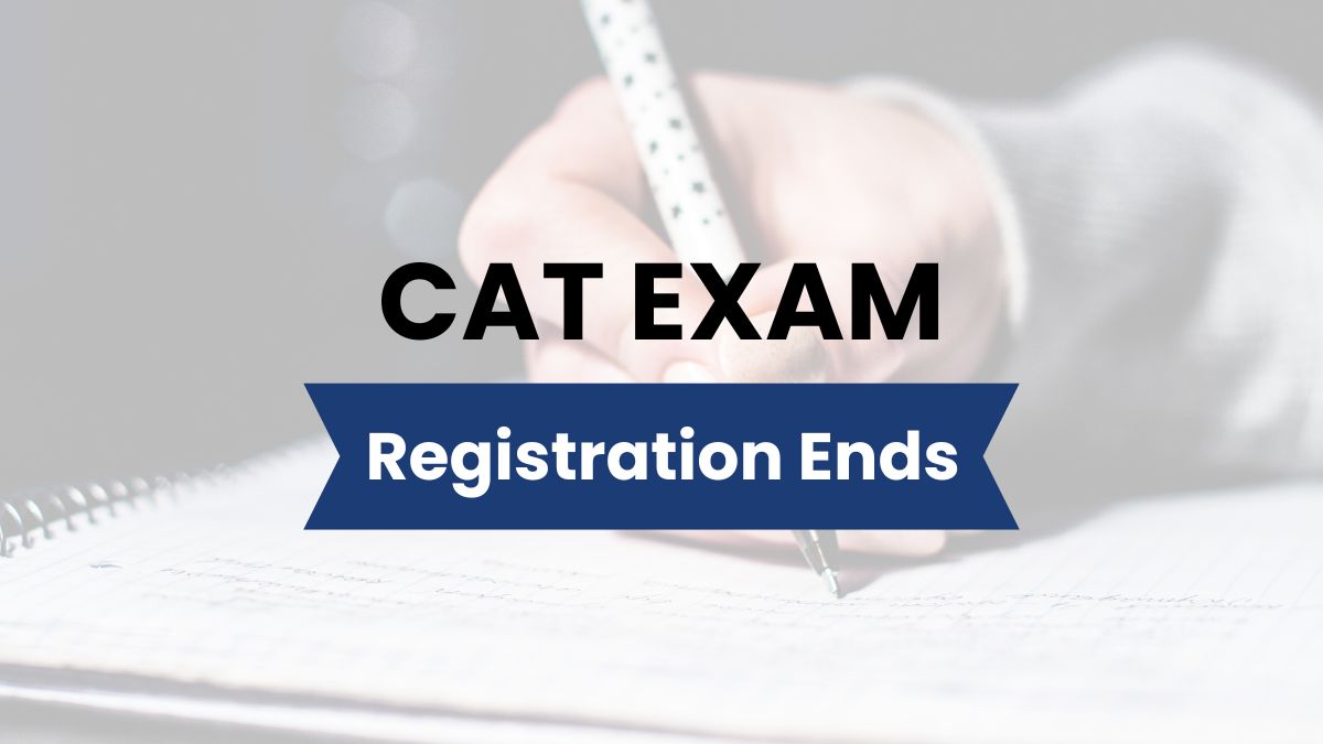 CAT 2025 Registration Ends on September 20 (Tomorrow) – Apply at iimcat.ac.in