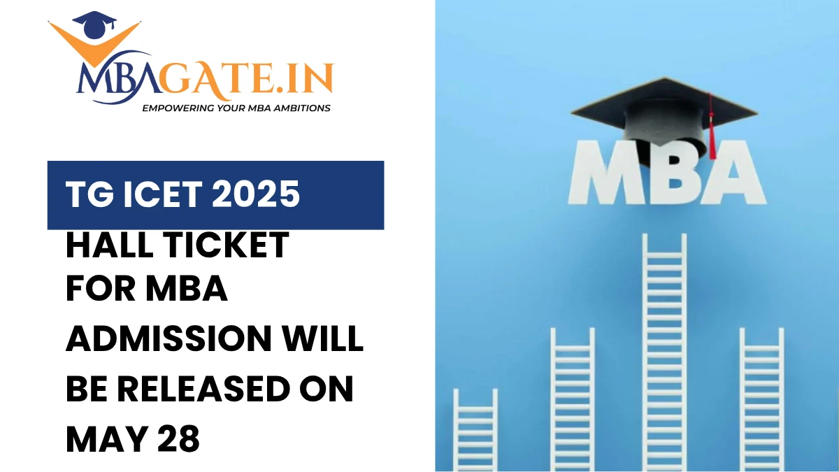 TG ICET 2025 Hall Ticket for MBA admission will be released on May 28