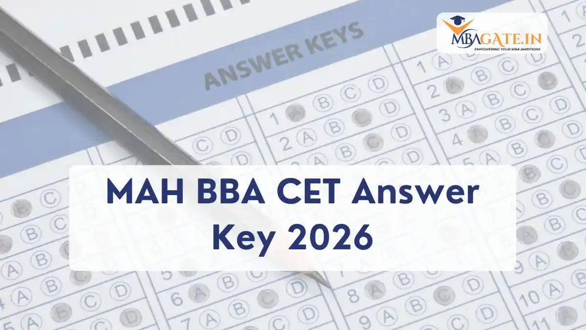 MAH BBA CET Answer Key 2026 (PDF): Dates, Download, Objection and Score Calculation
